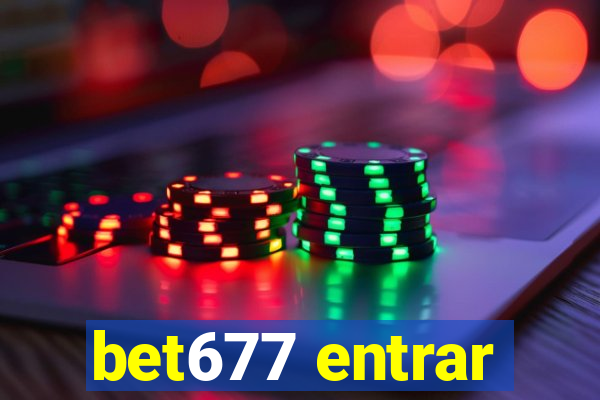 bet677 entrar